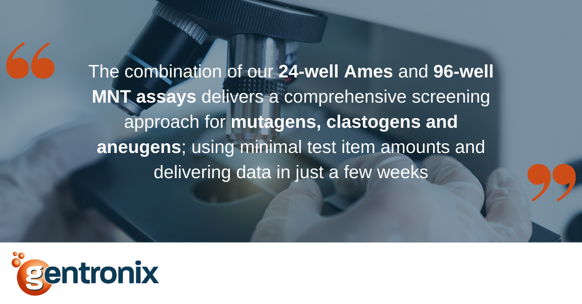 banner containing wording "The combination of our 24-well Ames and 96-well MNY assays delivers a comprehensive screening approach for mutagens, clastogens and aneugens; using minimal test item amounts and delivering data in just a few weeks